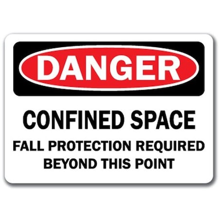 Signmission Danger-Confined Space Fall Protection Reqd This Point-10x14 OSHA, Confined Space Fall Pro Req Beyond DS-Confined Space Fall Pro Req Beyond